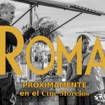 Roma, en Morelos solo se proyectaría en el Cine Morelos